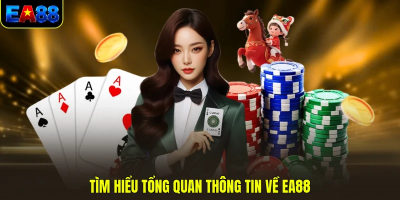 tim hieu tong quan thong tin ve ea88 tim hieu tong quan thong tin ve ea88